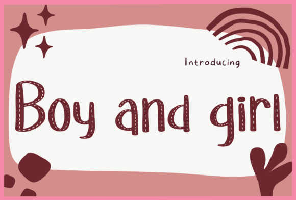 Boy and Girl: A Handwritten Display Font That Feels Like Home