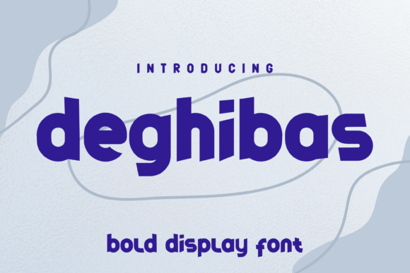 Deghibas Display Font Adds Instant Character to Campaigns