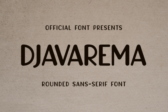Djavarema: The Casual Sans Serif Display Font for Handmade Products