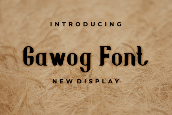 Gawog Display Font: A Modern Touch for Handmade Projects