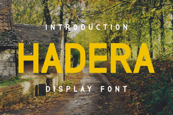 Hadera: The Display Font That Lifts Every Editorial Layout