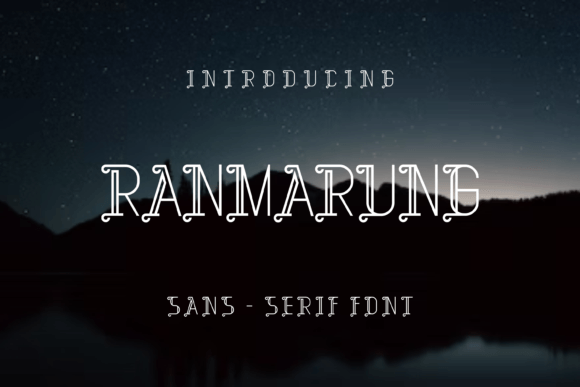 Ranmarung: A Display Font with Dramatic Presence
