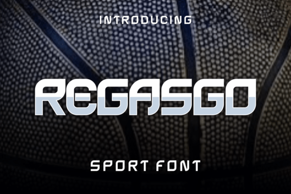 Regasgo: A Display Font For Statements That Stick