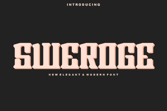 Sweroge: A Cool and Stylish Display Font for Editorial Design