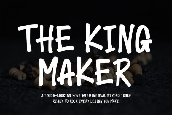 The King Maker: A Friendly Display Font for Digital Campaigns