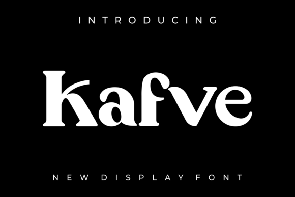 Why Kafve Is the Display Font Your Brand Needs